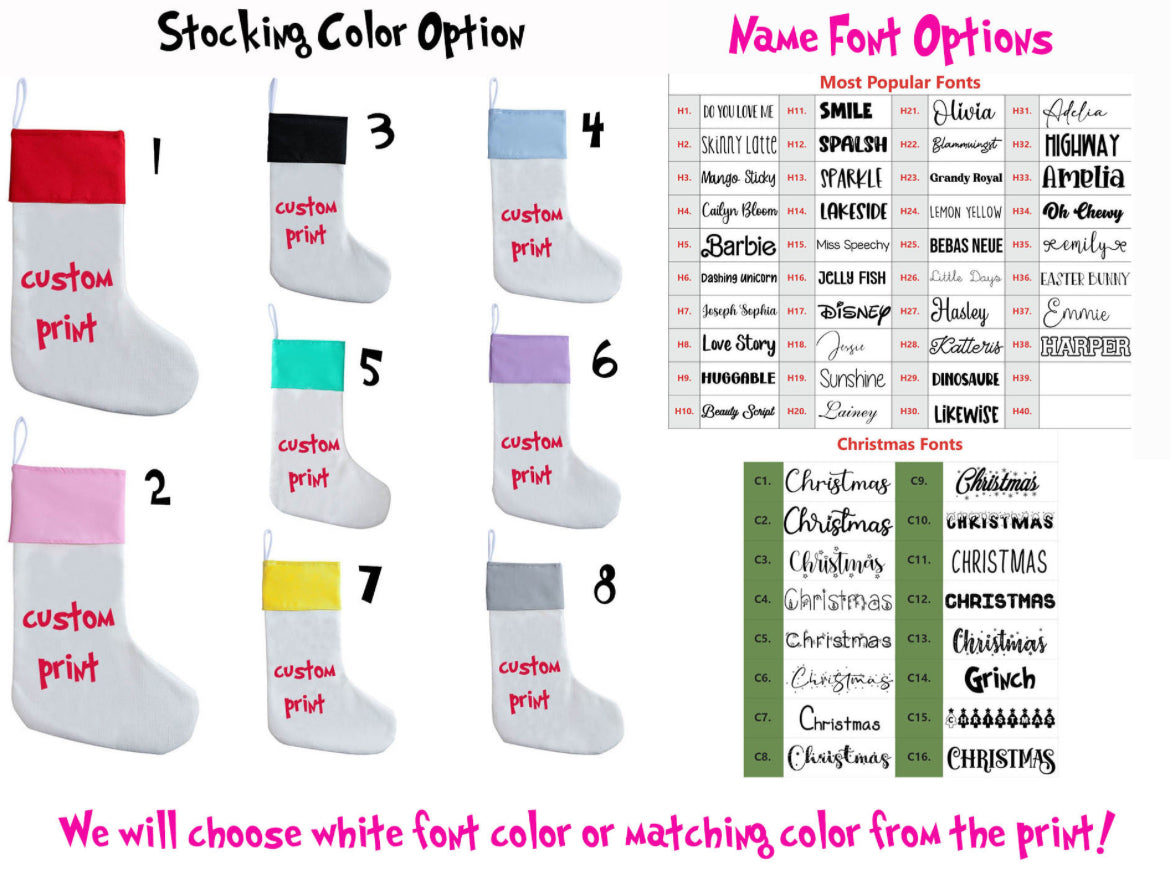 *Preorder* Personalized Name and Custom Print Stocking